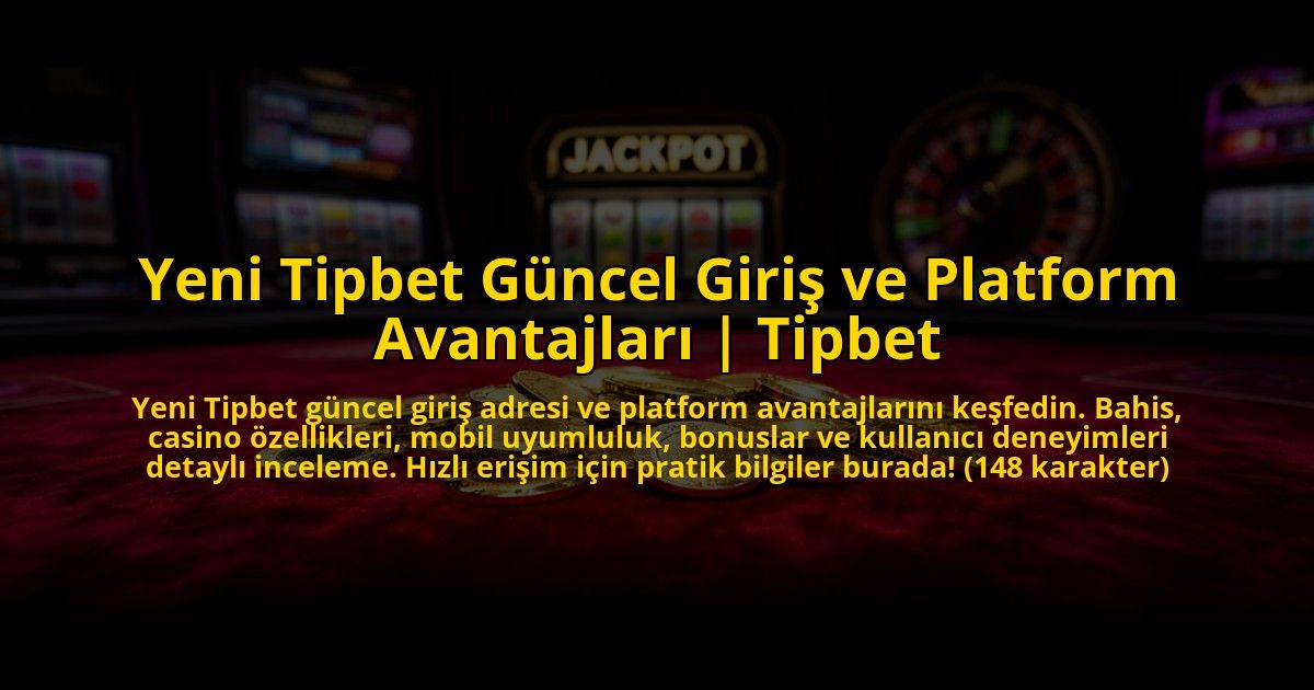 Yeni-Tipbet-Guncel-Giris-ve-Platform-Avantajlari-Tipbet-overlay-1776013123.jpg